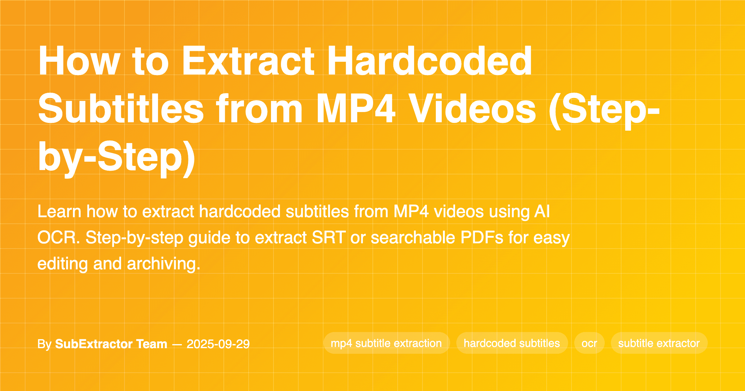 How to Extract Hardcoded Subtitles from MP4 Videos (Step-by-Step)